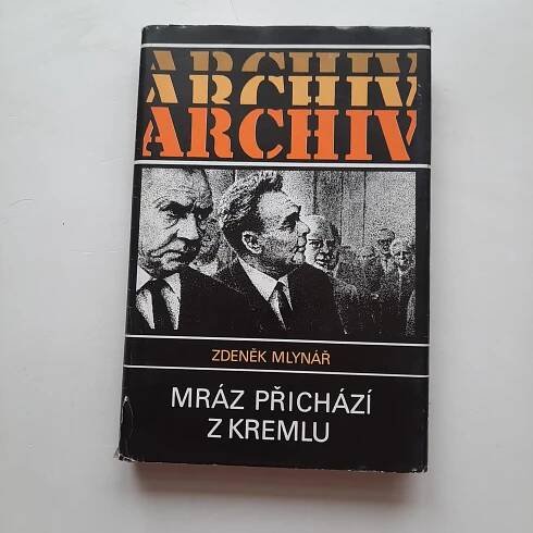 Mráz přichází z Kremlu - Zdeněk Mlynář