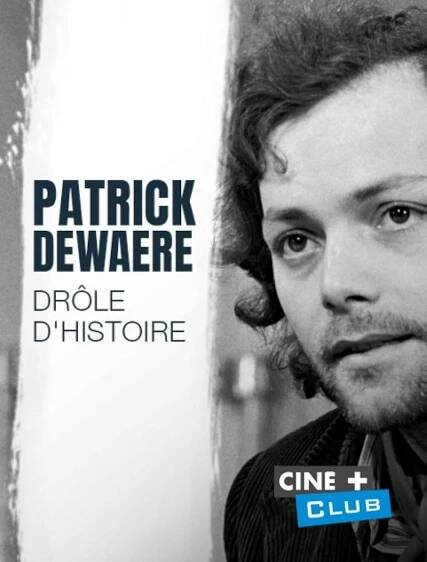 Patrick Dewaere, drôle d'histoire (TV Movie 2018)