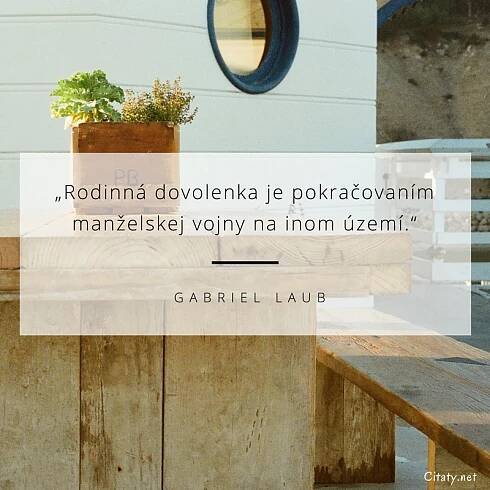 Rodinná dovolenka je pokračovaním manželskej vojny na inom...