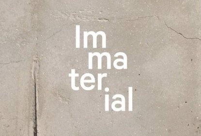 Immaterial—Concrete