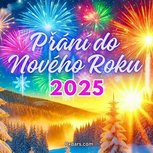 245+ Přání do Nového Roku 2025 Obrázky, GIF, Foto Zdarma