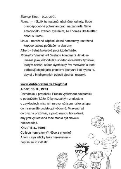 Klub Teoretiků a třeskutá srážka s realitou