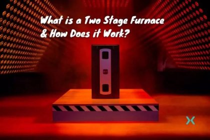 What is a Two Stage Furnace & How Does it Work?