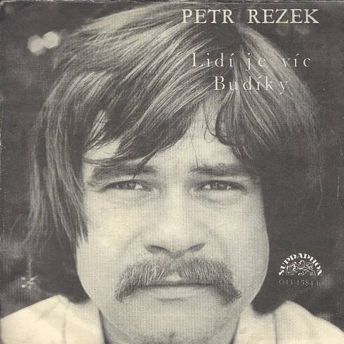SP: Petr Rezek – Lidí je víc / Budíky