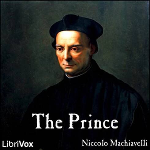 The Prince : Niccolo Machiavelli : Free Download, Borrow, and Streaming : Internet Archive