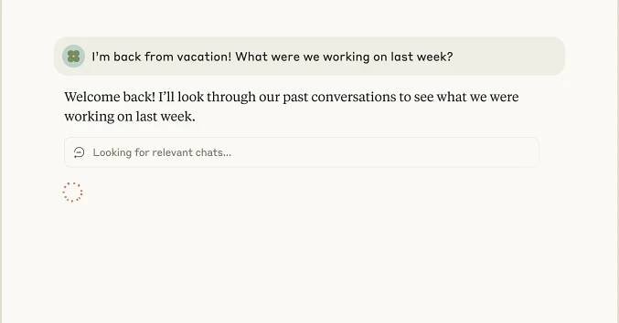 Anthropic’s Claude chatbot can now remember your past conversations