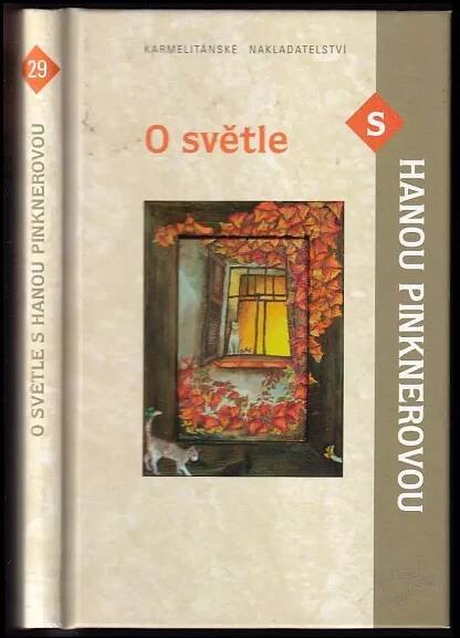 O světle s Hanou Pinknerovou
