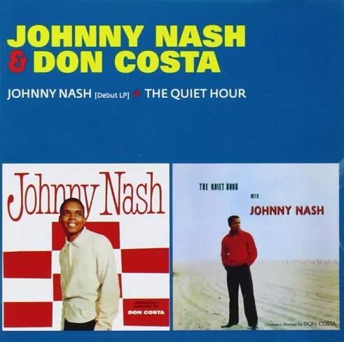 Johnny Nash: Johnny Nash (Debut LP) + The Quiet Hour CD | GRAMODESKY.CZ