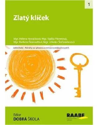 Zlatý klíček - Radka Piknerová, Zdenka Štefanidesová, Helena Nováčková, Barbora Škaloudová