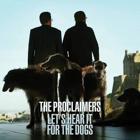 Let's Hear It For The Dogs - The Proclaimers [LP] od 699 Kč
