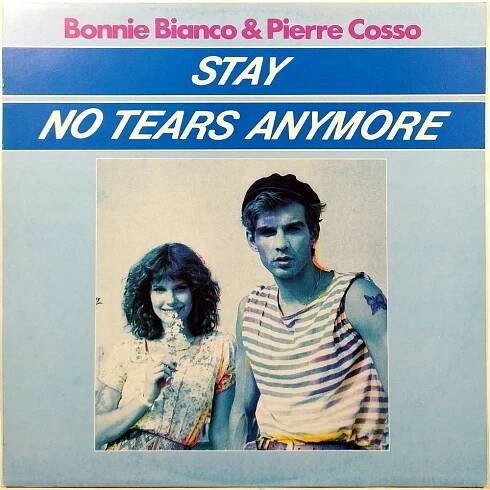 BONNIE BIANCO & PIERRE COSSO - Stay (12") - Hudba