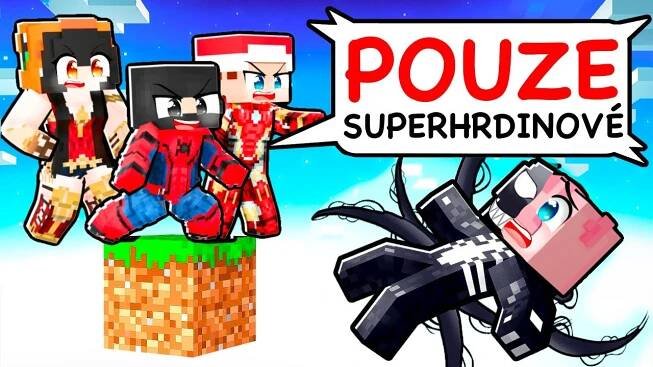 Jeden ZÁPORÁK na BLOCKU jen pro SUPERHRDINY v Minecraftu!