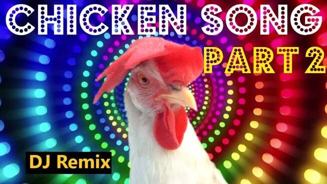 Chicken Song part 2 (original)