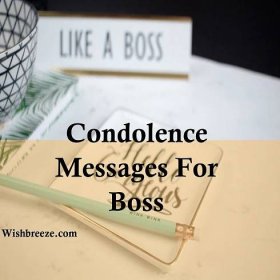 140+ Condolence Messages and Notes For Boss - WishBreeze