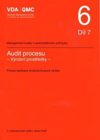 VDA 6.7 - Audit procesu, Výrobní prostředky - -