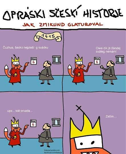 OPRÁSKI SČESKÍ HISTORJE : Offtopic