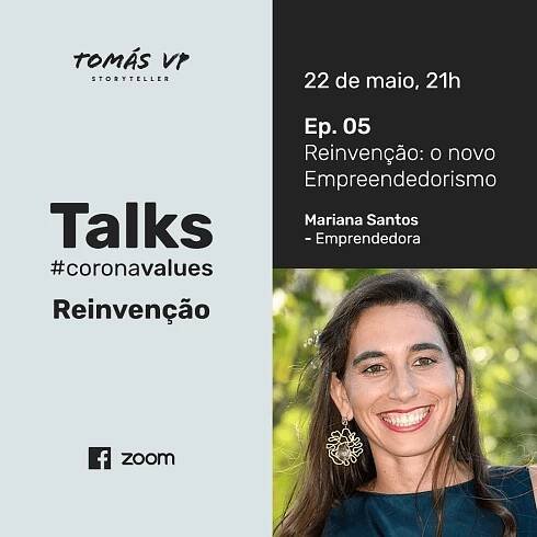 tomasvpstoryteller-coronavaluestalks-episode5-reinvencao-v1