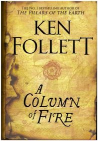 Ken Follett – A Column of Fire – Plnoknih