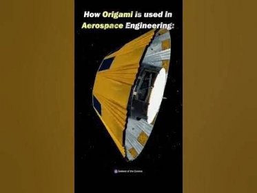The Concept of Origami is widely used in Aerospace Engineering