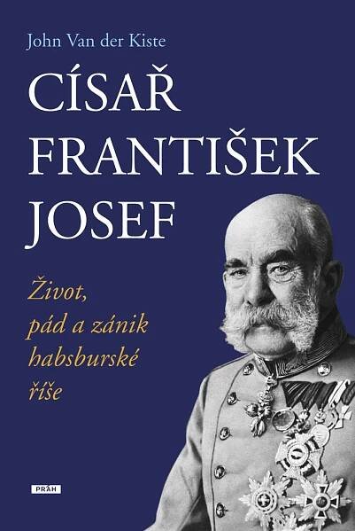 Císař František Josef | KNIHCENTRUM.cz