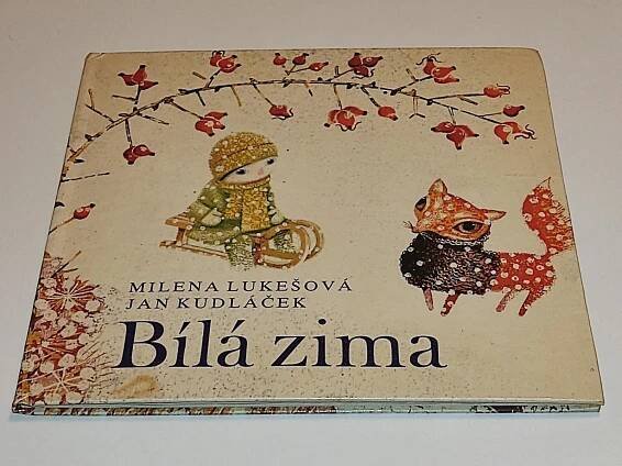 MILENA LUKEŠOVÁ - JAN KUDLÁČEK : BÍLÁ ZIMA - Knihy