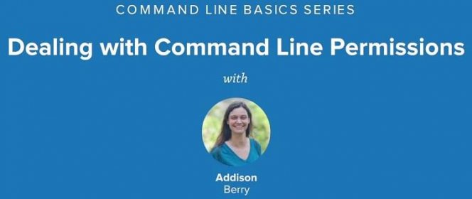 Dealing with Command Line Permissions
