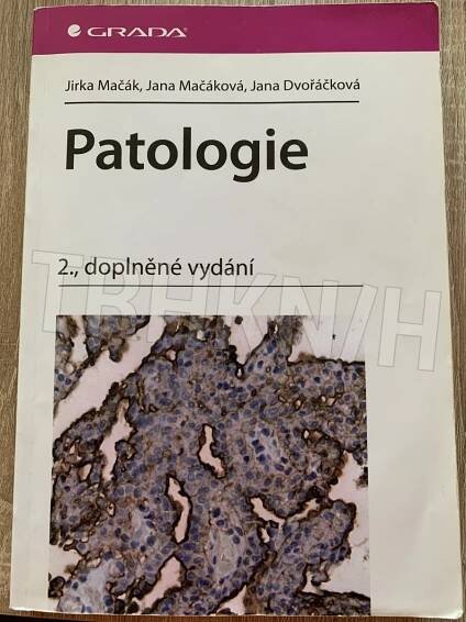 Kniha Patologie - Trh knih - online antikvariát