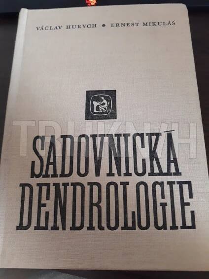 Kniha Sadovnická dendrologie - Učebnice pro stř. zeměd. techn. školy oboru zahradnictví a pro zahradnické obory vys. školy
