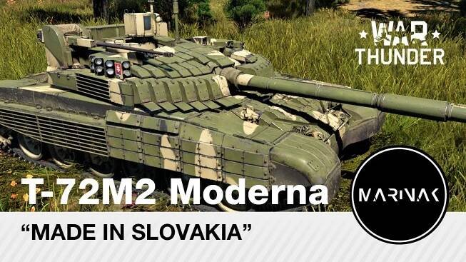 War Thunder CZ #122 │ T-72M2 Moderna │ MADE IN SLOVAKIA