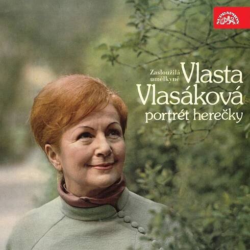 Zasloužilá umělkyně Vlasta Vlasáková - Portrét herečky audiokniha