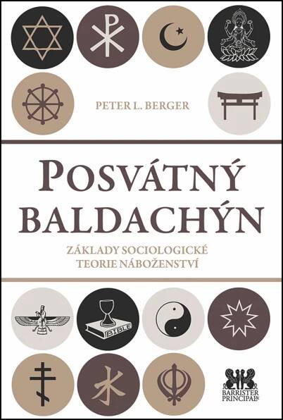 Posvátný baldachýn - Základy sociologické teorie náboženství