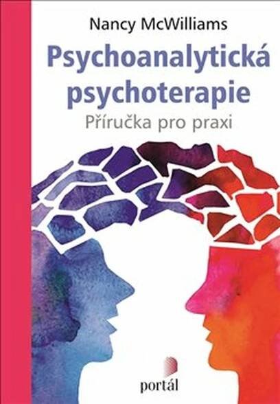 Psychoanalytická psychoterapie - Nancy McWilliams | KOSMAS.cz - vaše internetové knihkupectví