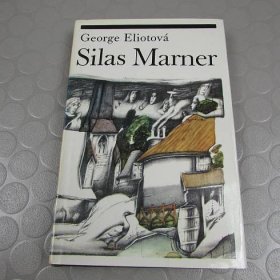 Silas Marner tkadlec z Raveloe (11) kniha