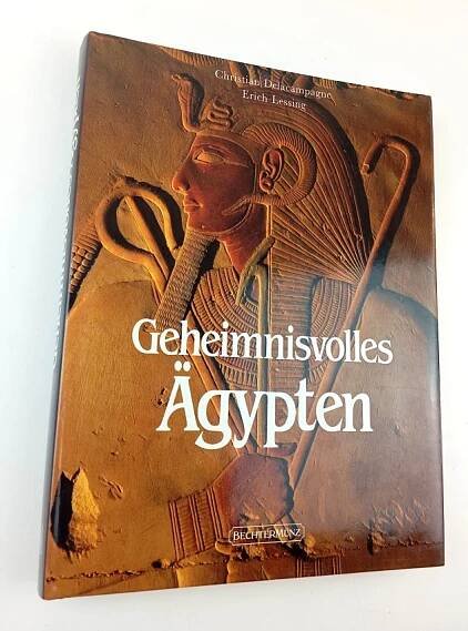 Geheimnisvolles Ägypten - Christian Delacampagne (1991, Bechtermünz Verlag)