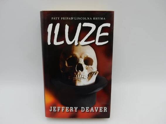 Iluze - Jeffery Deaver