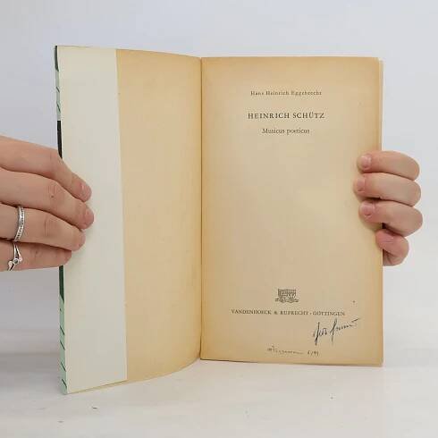 Heinrich Schütz. Musicus poeticus - Hans Heinrich Eggebrecht - knihobot.cz