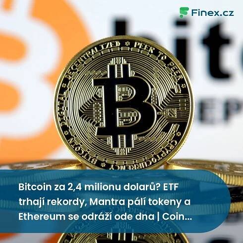 Krypto šílenství: Bitcoin za miliony, ETF opět v kurzu a Ethereum na výsluní » Finex.cz