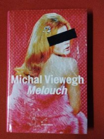 Melouch -Michal Viewegh  - Knihy