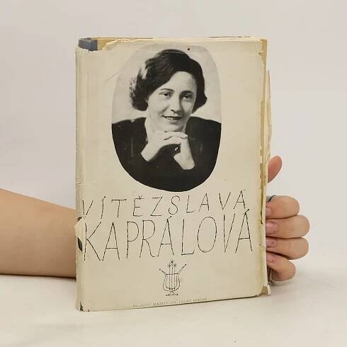 Vítězslava Kaprálová. Studie a vzpomínky - Kolektiv autorů - knihobot.cz