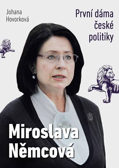 Miroslava Němcová – První dáma české politiky