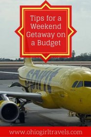 Weekend Getaway Budget Tips - Ohio Girl Travels