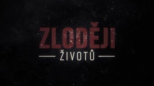 Zloději životů poprvé z Moravy. Podcast nabídne i otřesné okolnosti dvojnásobné vraždy v Přerově