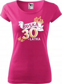 tričko Super dárek 30. narozeniny Božská 30tka XS Pohlaví žena