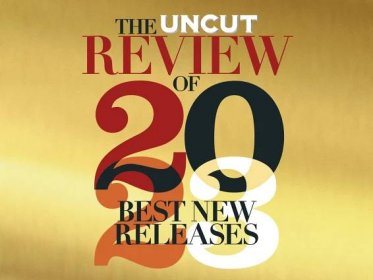 Uncut’s Best New Albums Of 2023