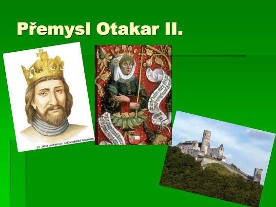 PPT - Vrchol přemyslovského státu PowerPoint Presentation, free download - ID:4154138