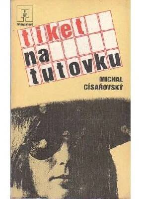 Tiket na tutovku od Michal Císařovský - MAGNET