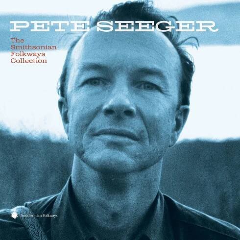 Pete Seeger: The Smithsonian Folkways Collection CD