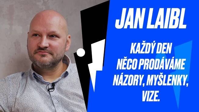 Jan Laibl: “Obchodník není ninja. Je třeba mu ve firmě nejdřív dobře připravit půdu.”