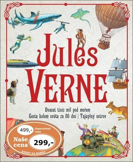 Kniha Jules Verne. Dvacet tisíc mil pod mořem, Cesta kolem světa za 80 dní, Tajuplný ostrov
