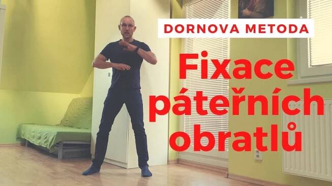 Dornova Metoda - Fixace Páteřních Obratlů